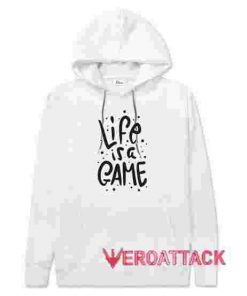 Life Is Game White hoodie