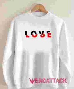 Love Lose Unisex Sweatshirts