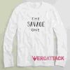 The Savage One Long sleeve T Shirt