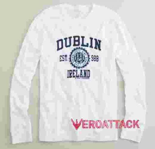 Dublin Ireland EST 988 Long sleeve T Shirt