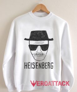 Heisenberg Unisex Sweatshirts