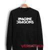 Imagine Dragons Unisex Sweatshirts