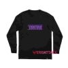 In Control Long sleeve T Shirt