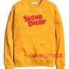 Sugar Daddy Gold Yellow Unisex Sweatshirts