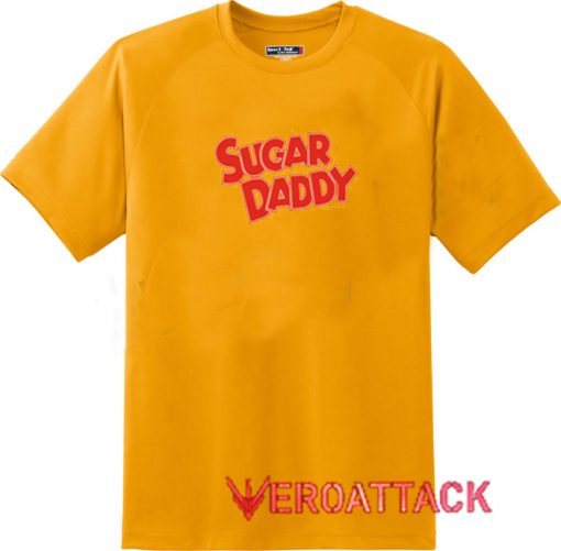 Sugar Daddy Gold Yellow T Shirt Size S,M,L,XL,2XL,3XL