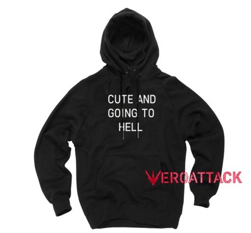 Cute and Going to Hell Black color Hoodies