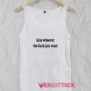 Kiss Whoever The Fuck You Want Tank Top Men And Women