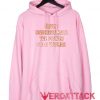 Never Underestimate The Power Of a Woman Light Pink color Hoodies
