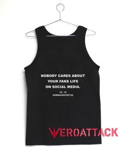 Nobody Cares About Your Fake Tank Top Men And Women