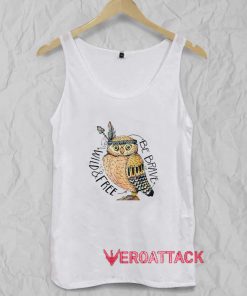 Owl Be Brave, Wild And Free Boho Tank Top Men And Women