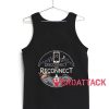 Reconnect Tank Top Men And Women