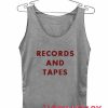 Records And Tapes Tank Top Men And Women