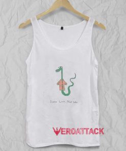 Snake Love, Not War Tank Top Men And Women