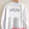 Cape Way Jersey Unisex Sweatshirts