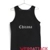 Chicana Letter Tank Top Men And Women