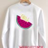 Chill Watermelon Unisex Sweatshirts