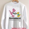 Grandmasaurus Unisex Sweatshirts