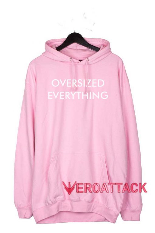 Oversized Everything Light Pink color Hoodies