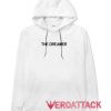 The Dreamer White color Hoodies