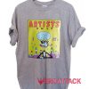 Artists Only Squidward T Shirt Size XS,S,M,L,XL,2XL,3XL