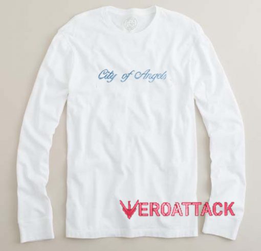 City Of Angel Long sleeve T Shirt