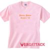 Pussy Posse Resort 18 Light Pink T Shirt Size S,M,L,XL,2XL,3XL