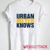 Urban Meyer T Shirt Size XS,S,M,L,XL,2XL,3XL