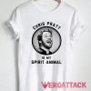 Chris Pratt Is My Spirit Animal T Shirt Size XS,S,M,L,XL,2XL,3XL