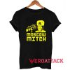 Just Say Nyet to Moscow Mitch T Shirt Size XS,S,M,L,XL,2XL,3XL