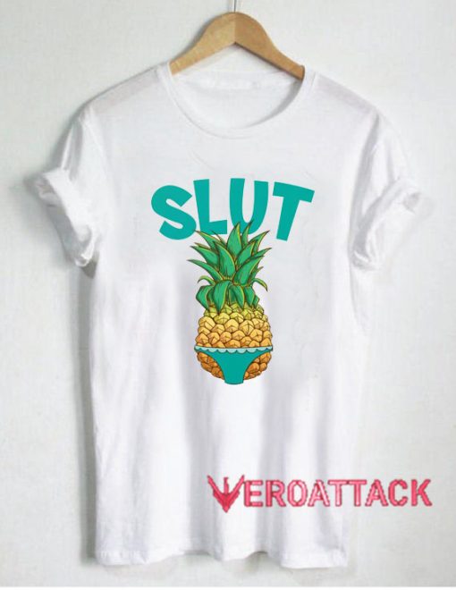 Pineapple Slut Bikini Beach Summer T Shirt Size XS,S,M,L,XL,2XL,3XL