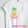Pineapple Slut Funny T Shirt Size XS,S,M,L,XL,2XL,3XL