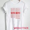 Vote Beto O'Rourke T Shirt Size XS,S,M,L,XL,2XL,3XL