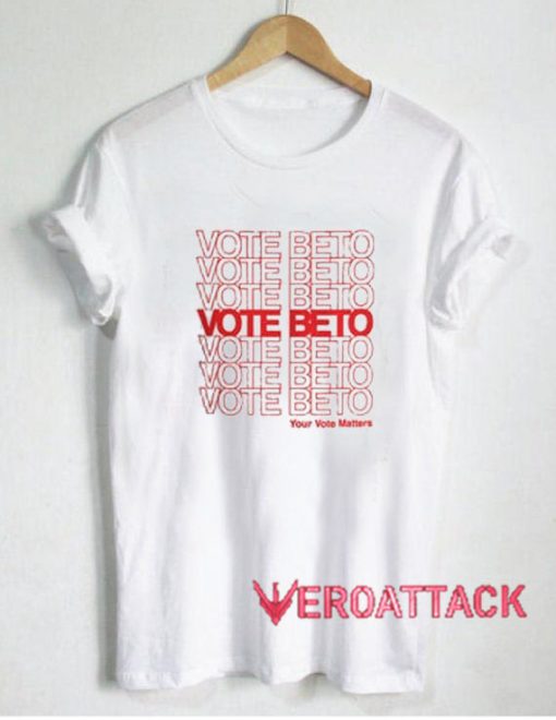 Vote Beto O'Rourke T Shirt Size XS,S,M,L,XL,2XL,3XL
