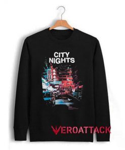 City Nights Unisex Sweatshirts