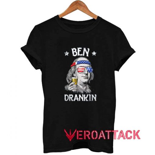 4th of July Ben Drankin T Shirt