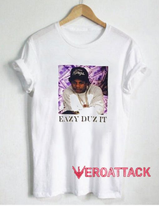 E Eazy Duz It T Shirt
