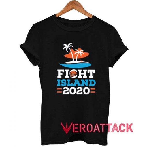 Fight island 2020 T Shirt