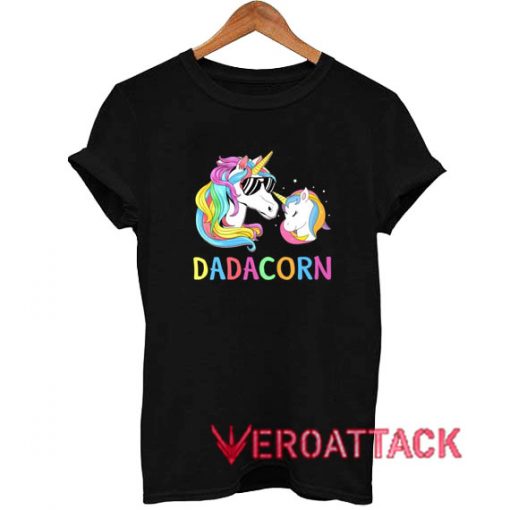 Funny Dadacorn Unicorn Dad T Shirt
