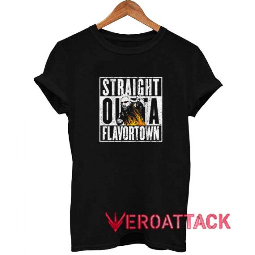 Straight Outta Flavortown T Shirt