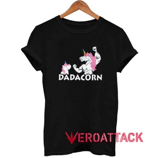 Unicorn Dadacorn Fathers Day T Shirt