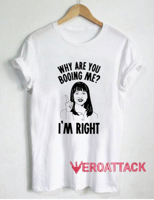 Why Are You Booing Marie Kondo T Shirt