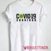2020 Covid 19 Survivor T Shirt