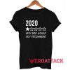 2020 One Star Would Not Recommend T Shirt