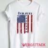 4th Of July Freedom T Shirt