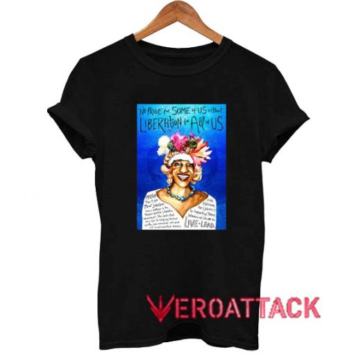 Marsha P Johnson LGBT Pride T Shirt