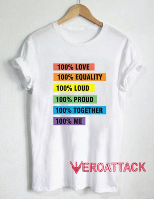 Proud Equality T Shirt