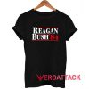 Reagan Bush 84 Basic T Shirt