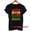 justice for Elijah McClain T Shirt