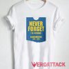 Never Forget Blockbuster Tshirt