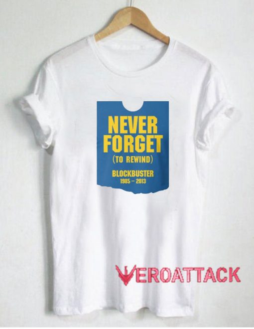 Never Forget Blockbuster Tshirt